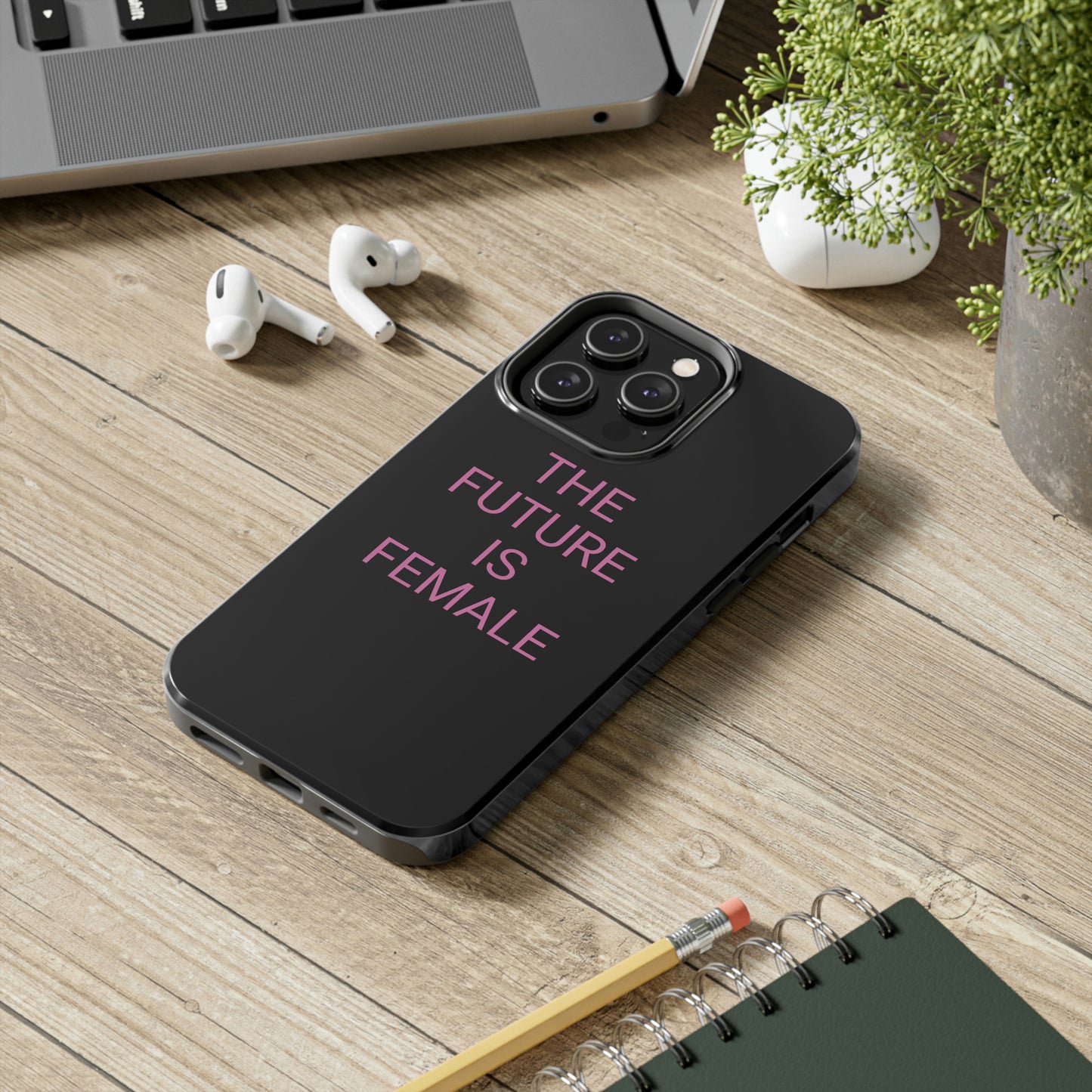 Black and Pink The Future Is Female, Phone Case