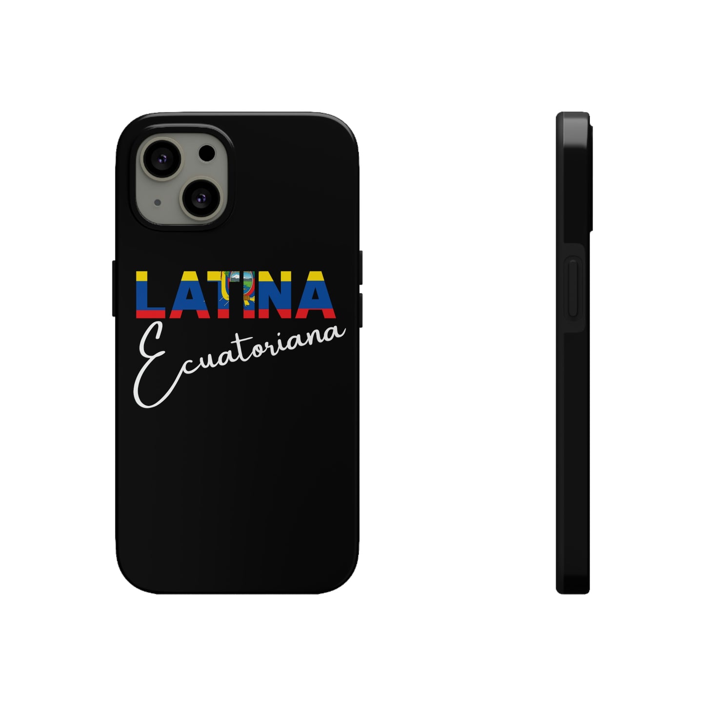 Latina Ecuatoriana, Tough iPhone Case
