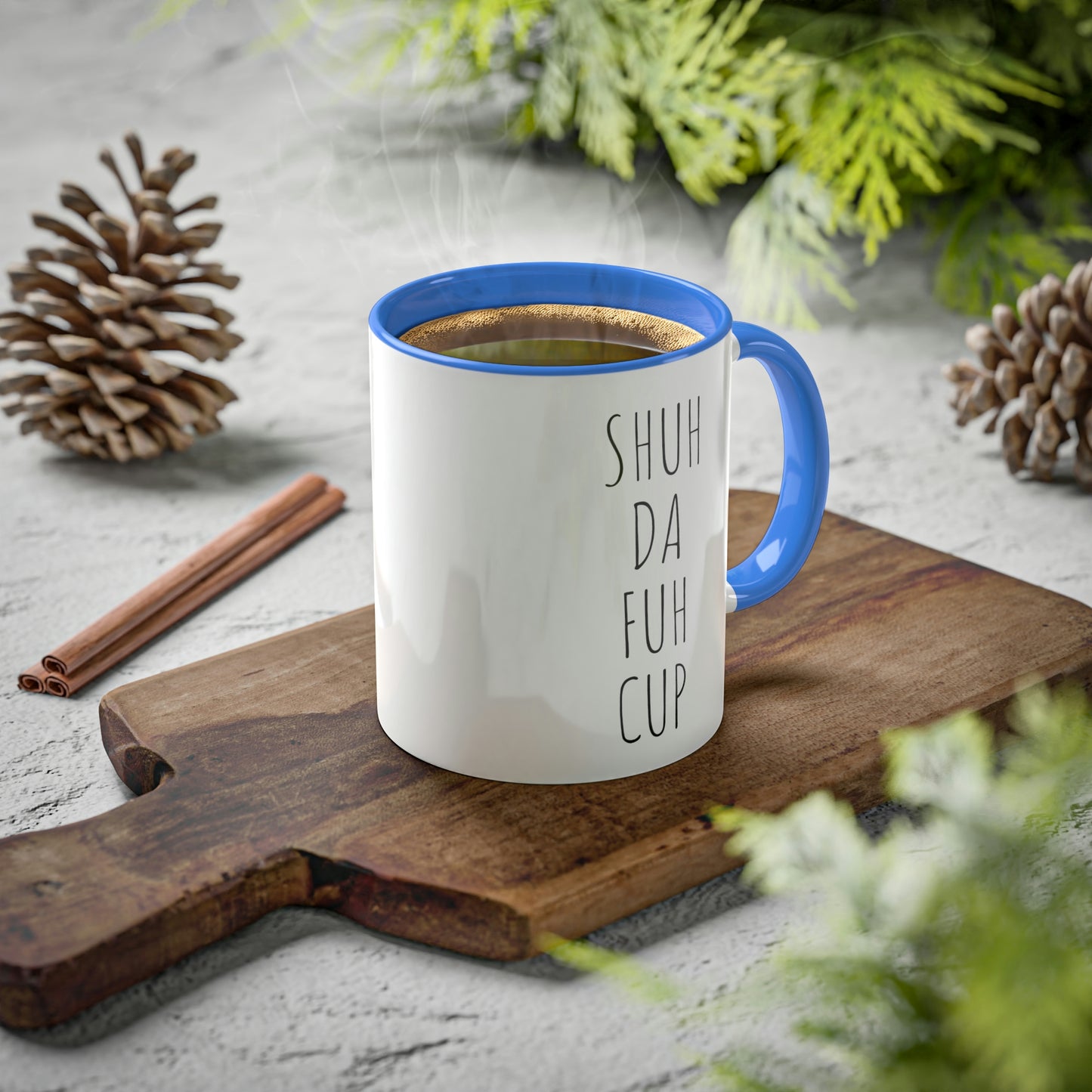 Shuh Da Fuh Cup, Colorful Mugs, 11oz