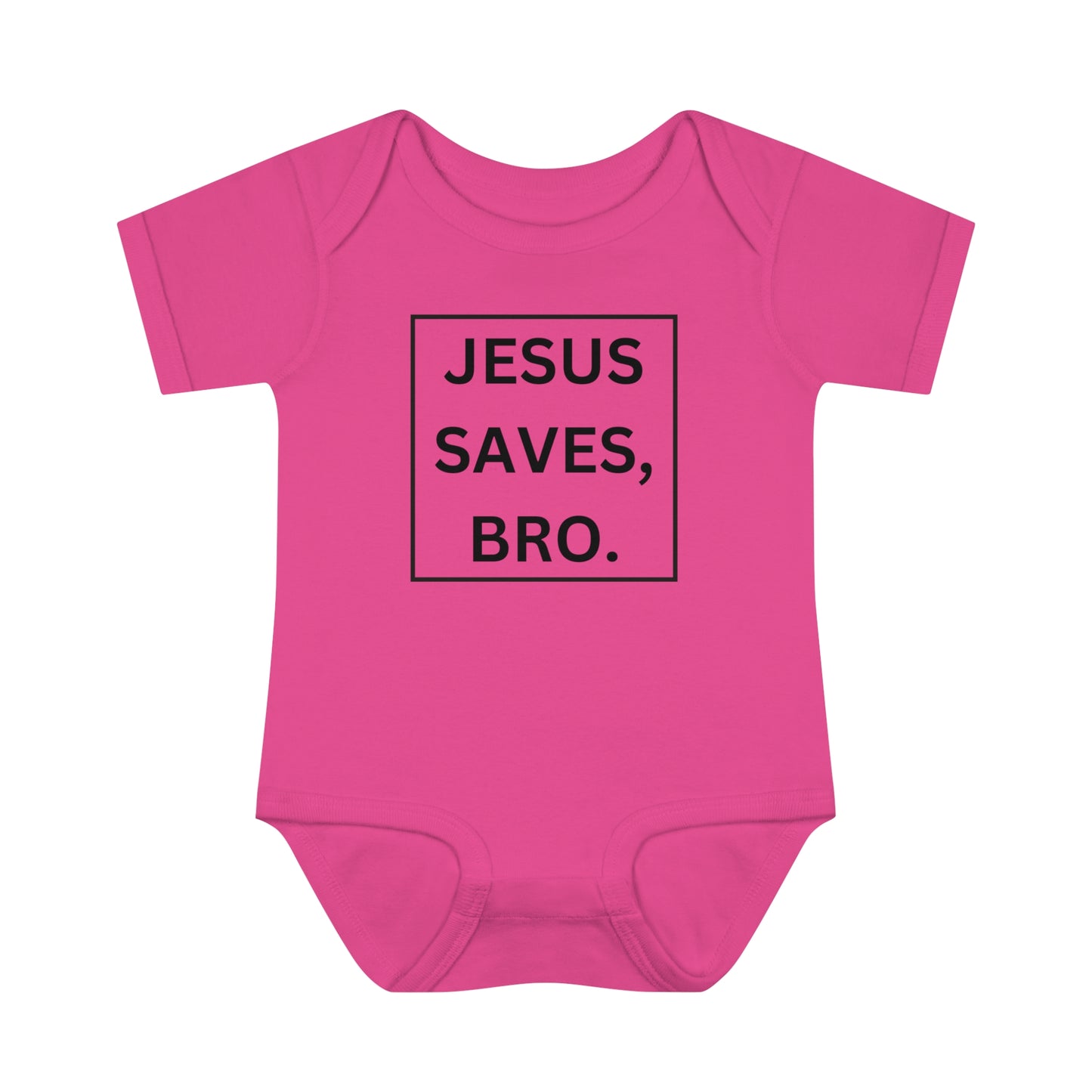 Jesus Saves Bro, Infant Baby Rib Bodysuit