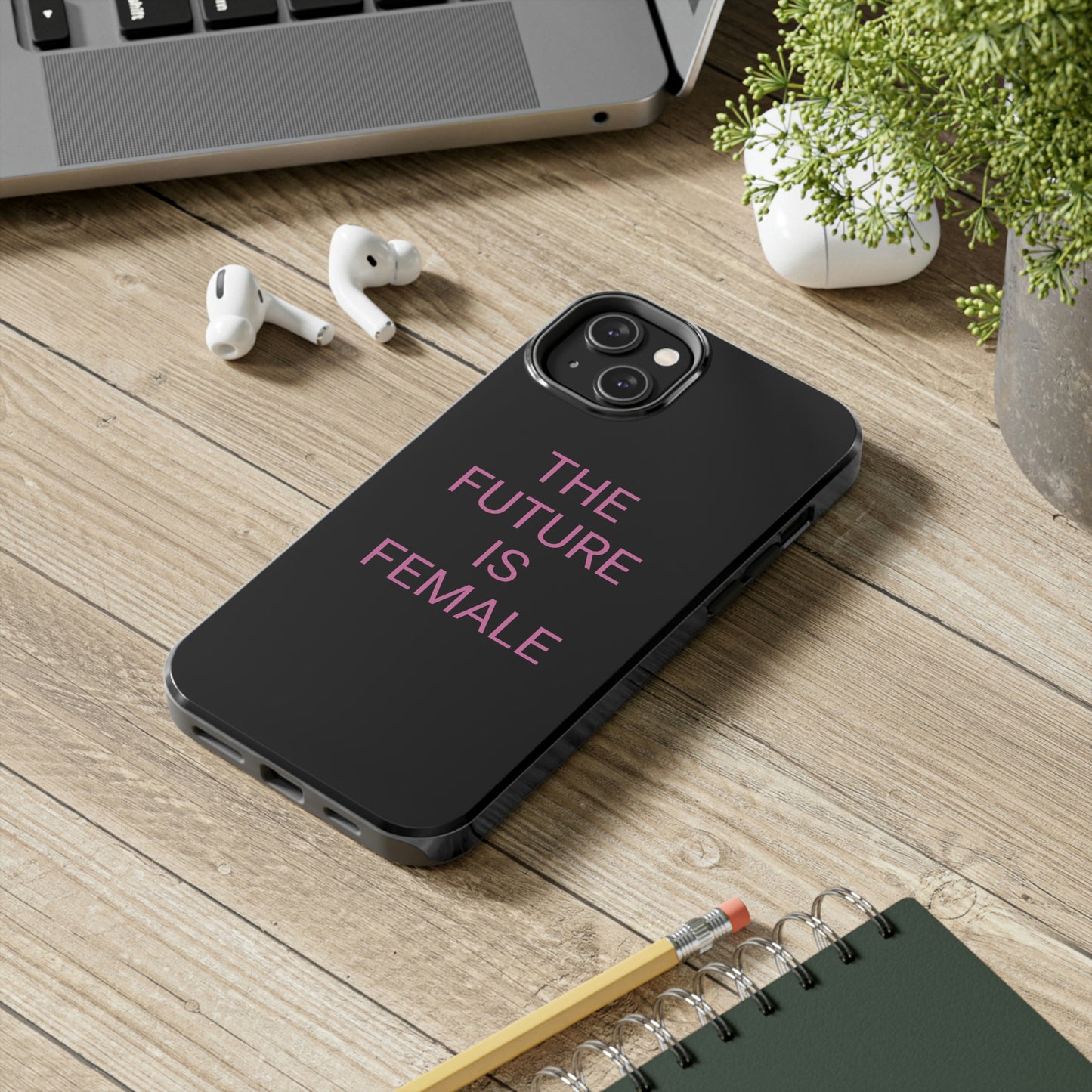 Black and Pink The Future Is Female, Phone Case