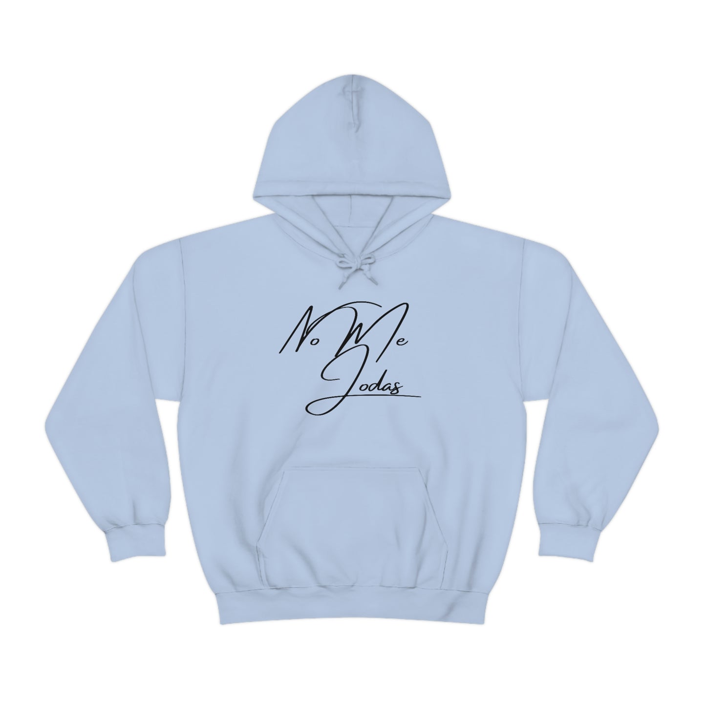 No Me Jodas, Hoodie