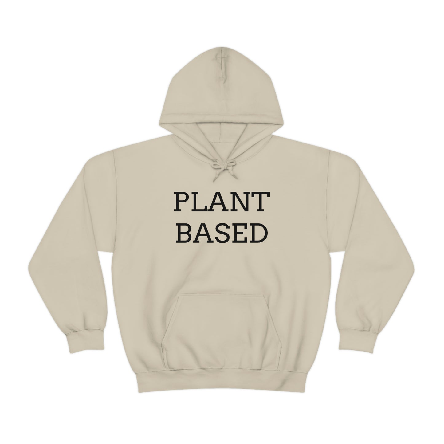 Plant Based, Hooded Sweatshirt