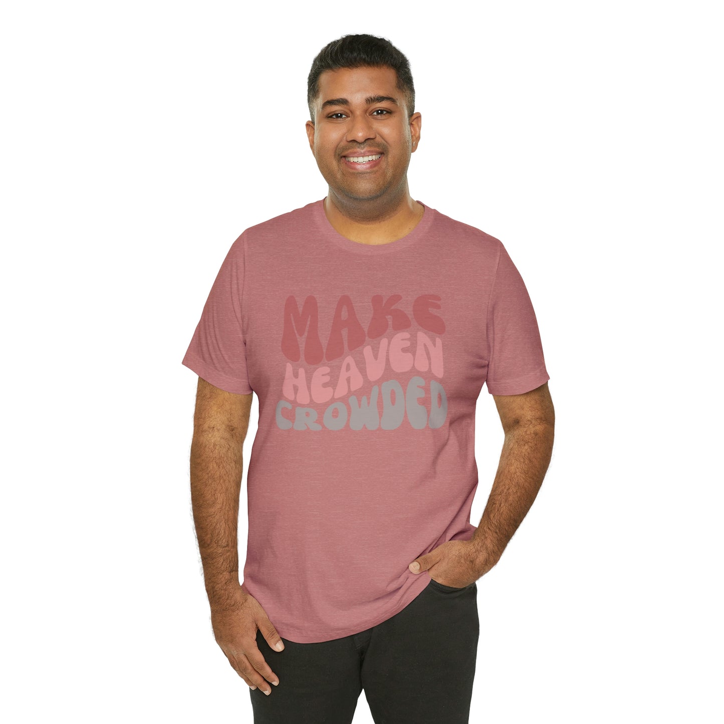 Make Heaven Crowded, Retro Shirt