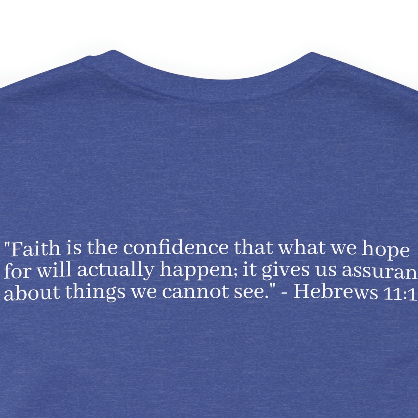 Hebrew 11:1 Shirt