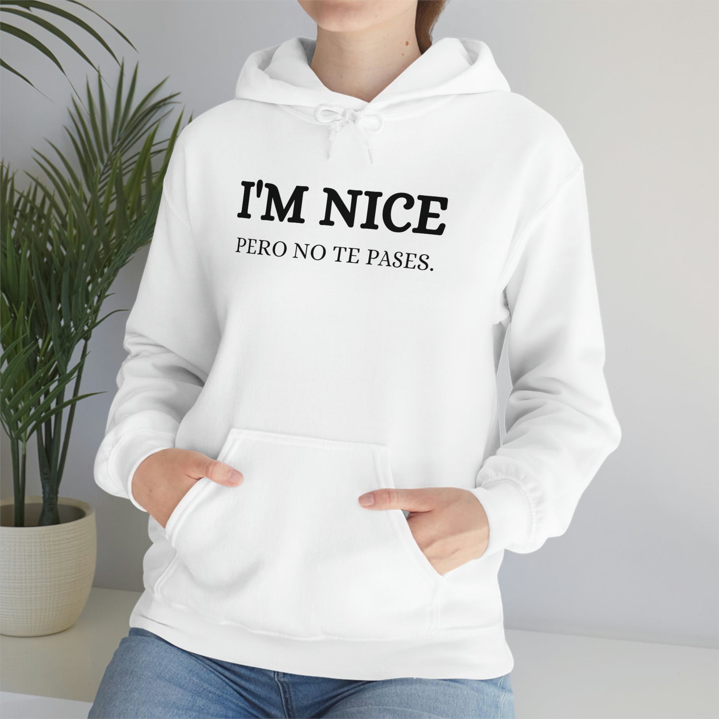 I'm Nice Pero, Hoodie