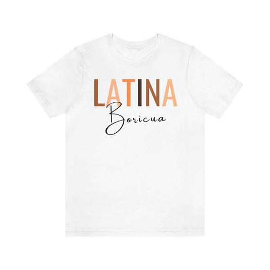 Latina Boricua, Shirt with Black Font
