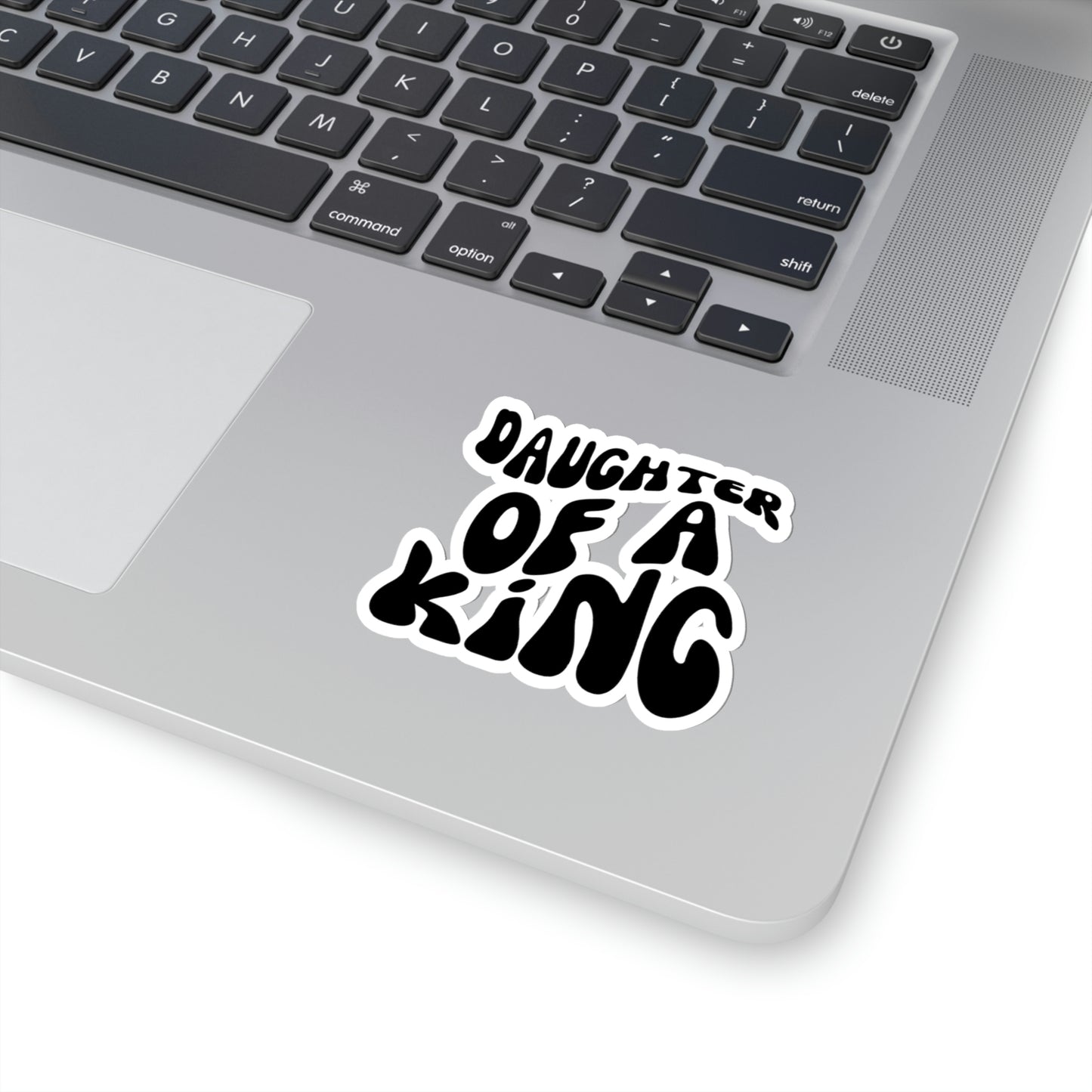 Daughter of a King, Kiss-Cut Sticker