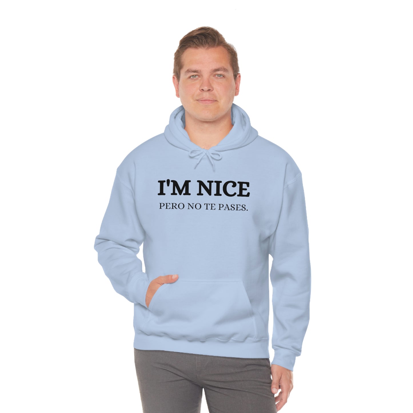 I'm Nice Pero, Hoodie