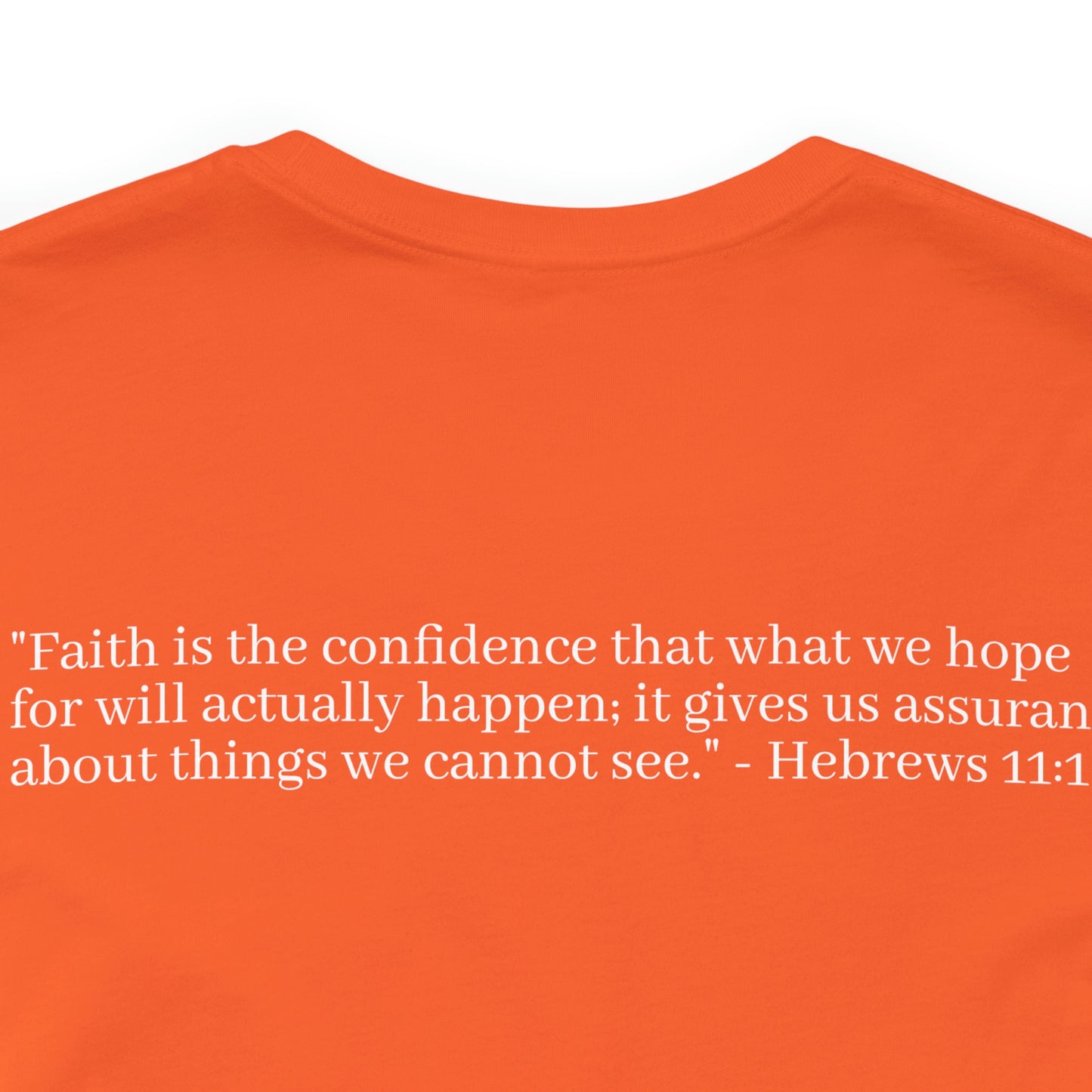 Hebrew 11:1 Shirt