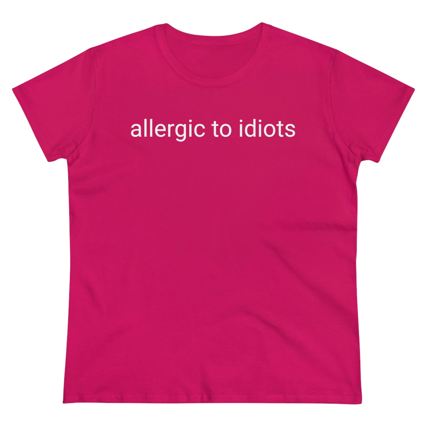 Allergic To Idiots, Tshirt