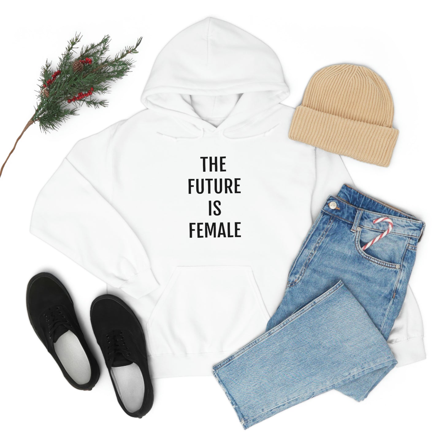 The Future Is Female, Hooded Sweatshirt