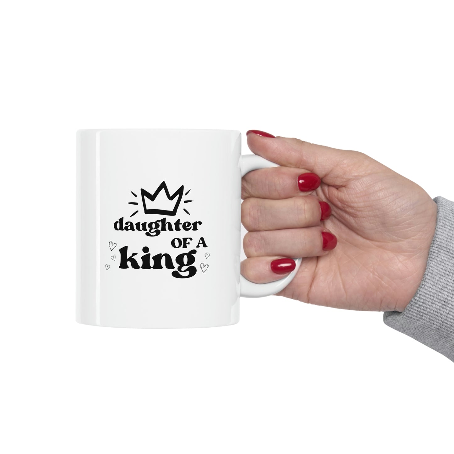 Daughter of a King, Ceramic Mug 11oz