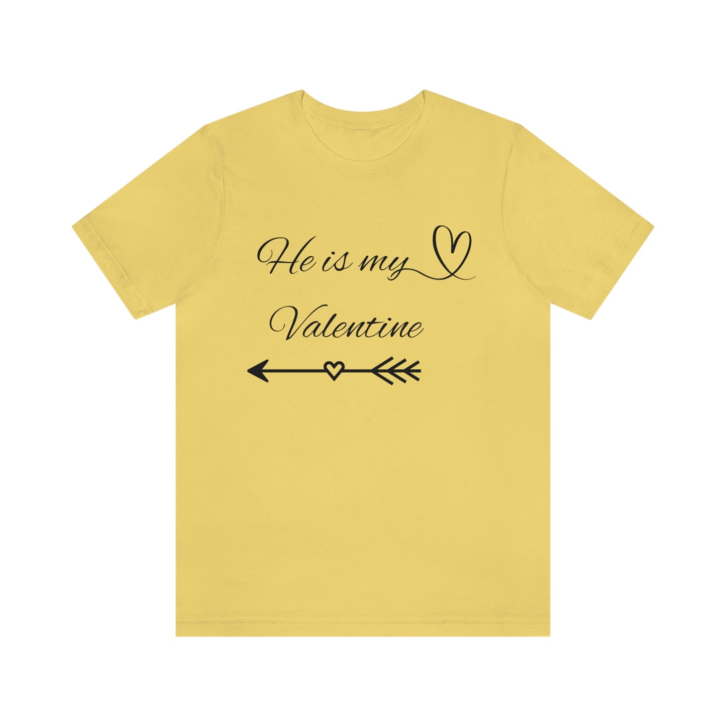 He is My Valentine, dark letter, Shirt