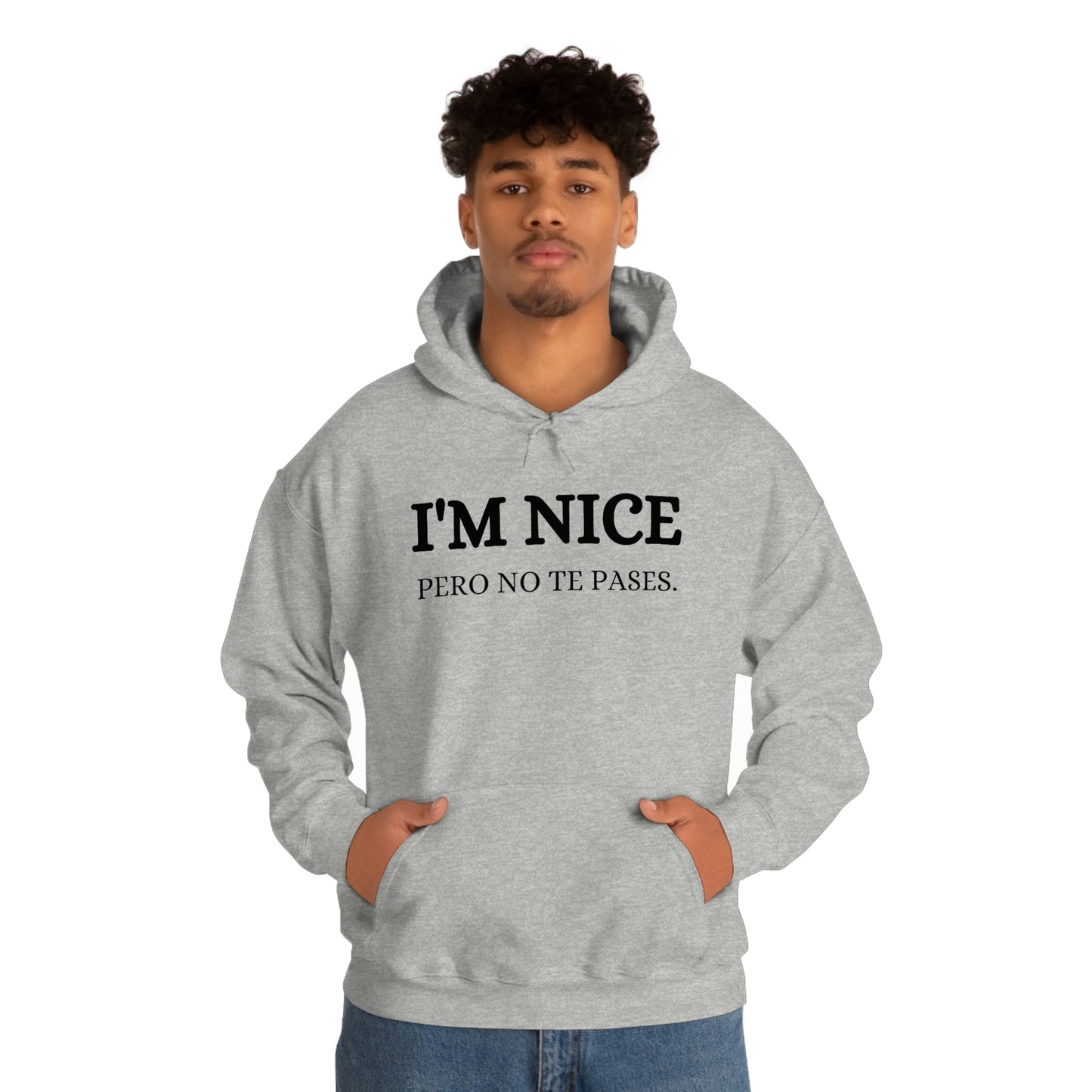 I'm Nice Pero, Hoodie