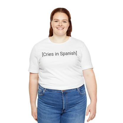 Cries in Spanish, Shirt