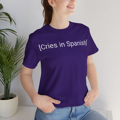 Cries In Spanish, Shirt