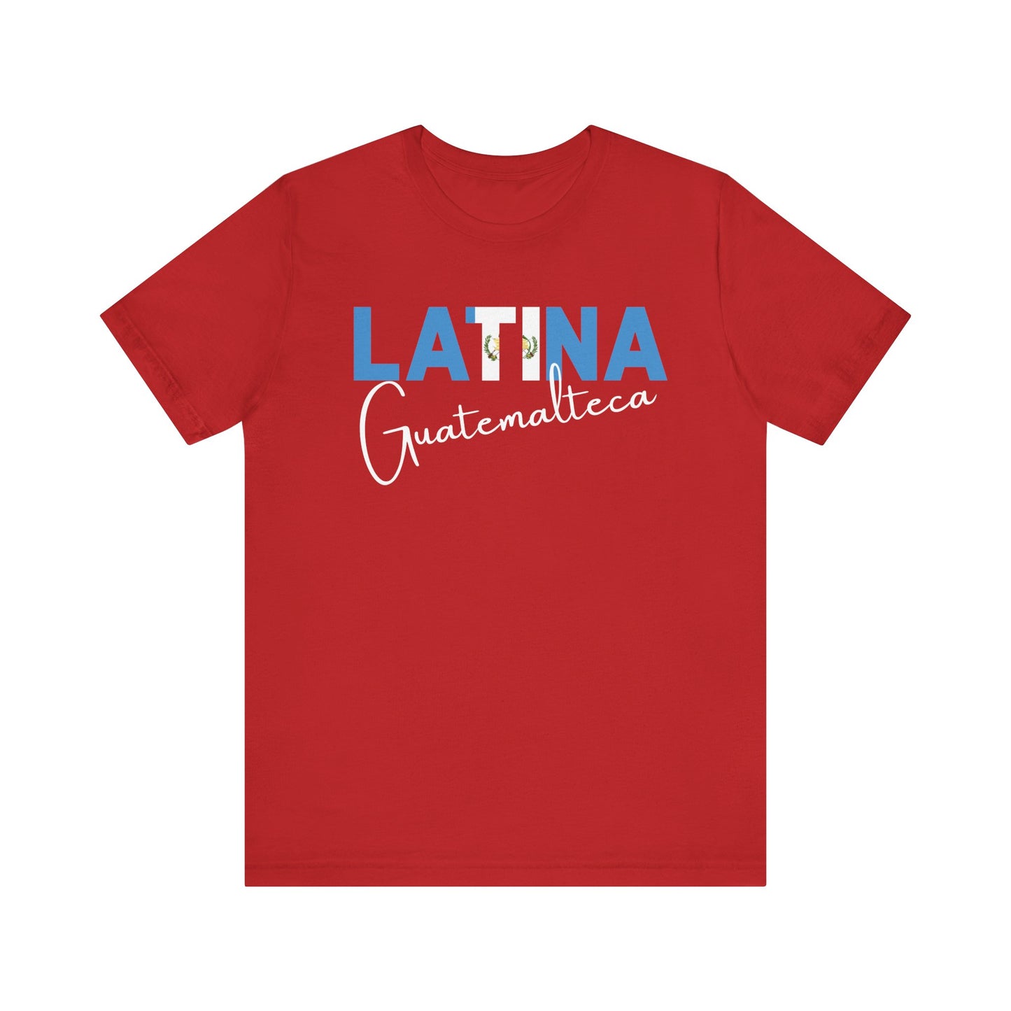 Latina Guatemalteca, Shirt – Guatemala Latina Pride Graphic Tee for Women