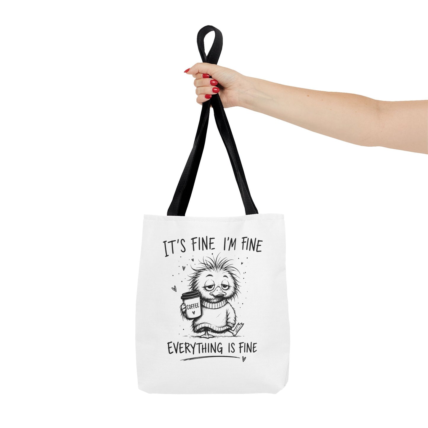 Everything is Fine Tote Bag | Canvas Carryall