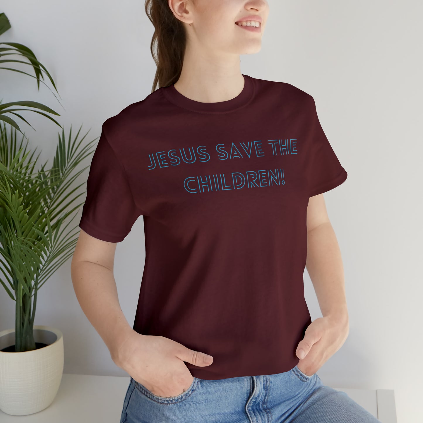 Jesus Save the Children, Shirt