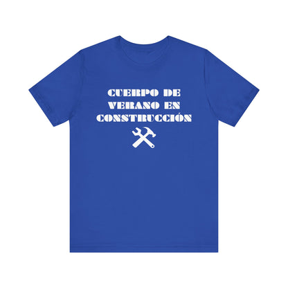 Cuerpo de Verano En Construccion, Shirt