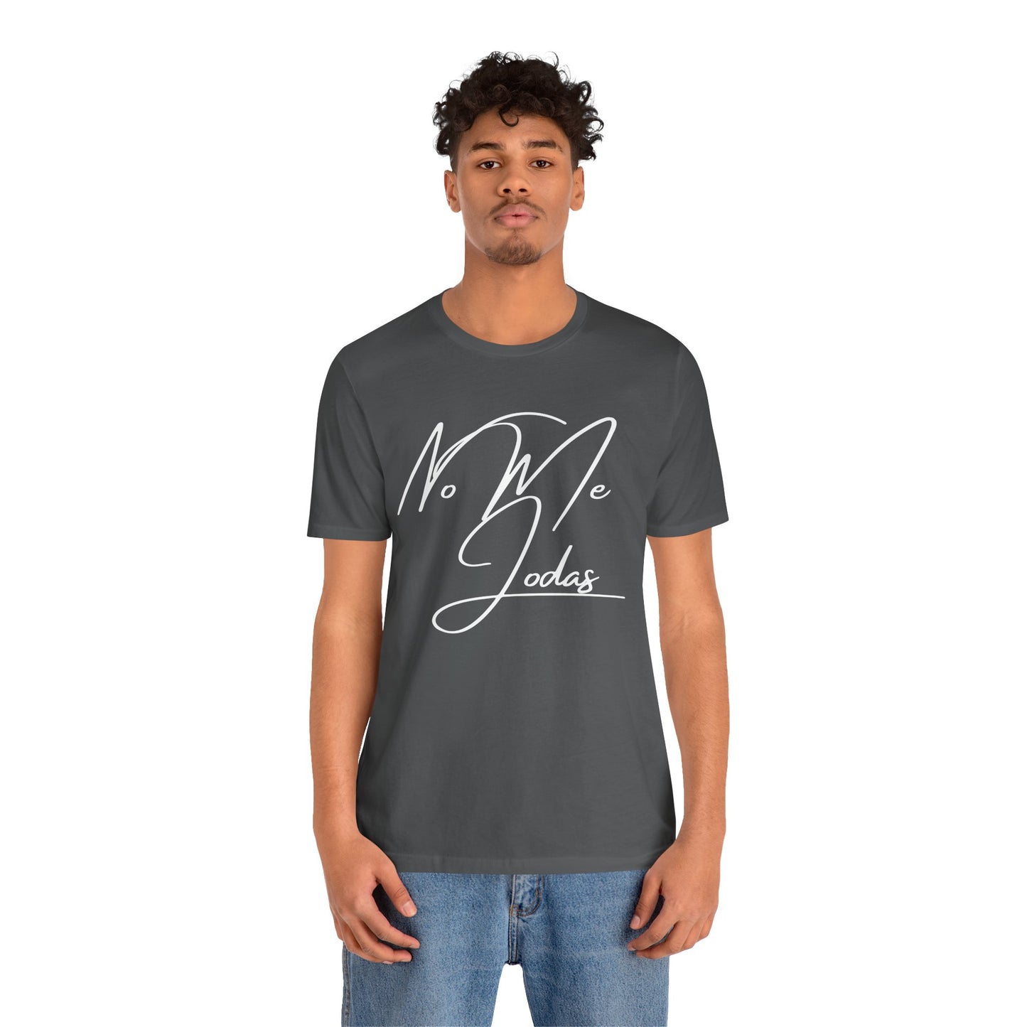 No Me Jodas, Shirt