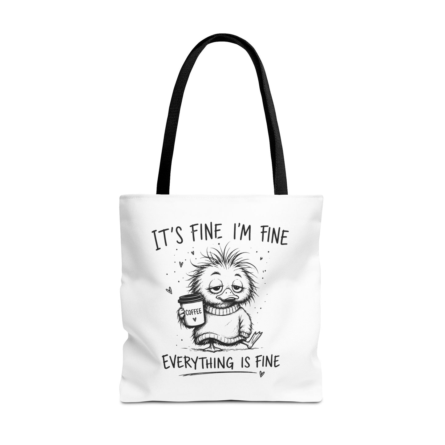Everything is Fine Tote Bag | Canvas Carryall