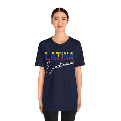 Latina Ecuatoriana Shirt | Ecuador Latina Pride Graphic Tee for Women
