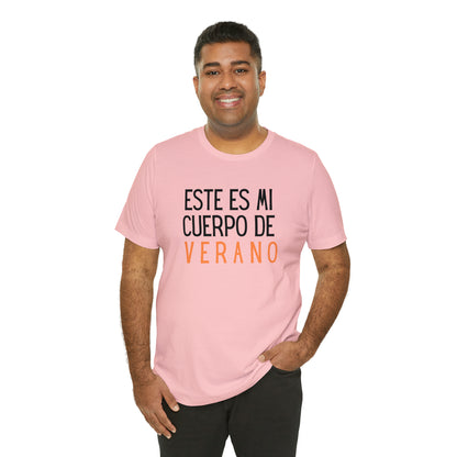 Este Es Mi Cuerpo De Verano, Shirt