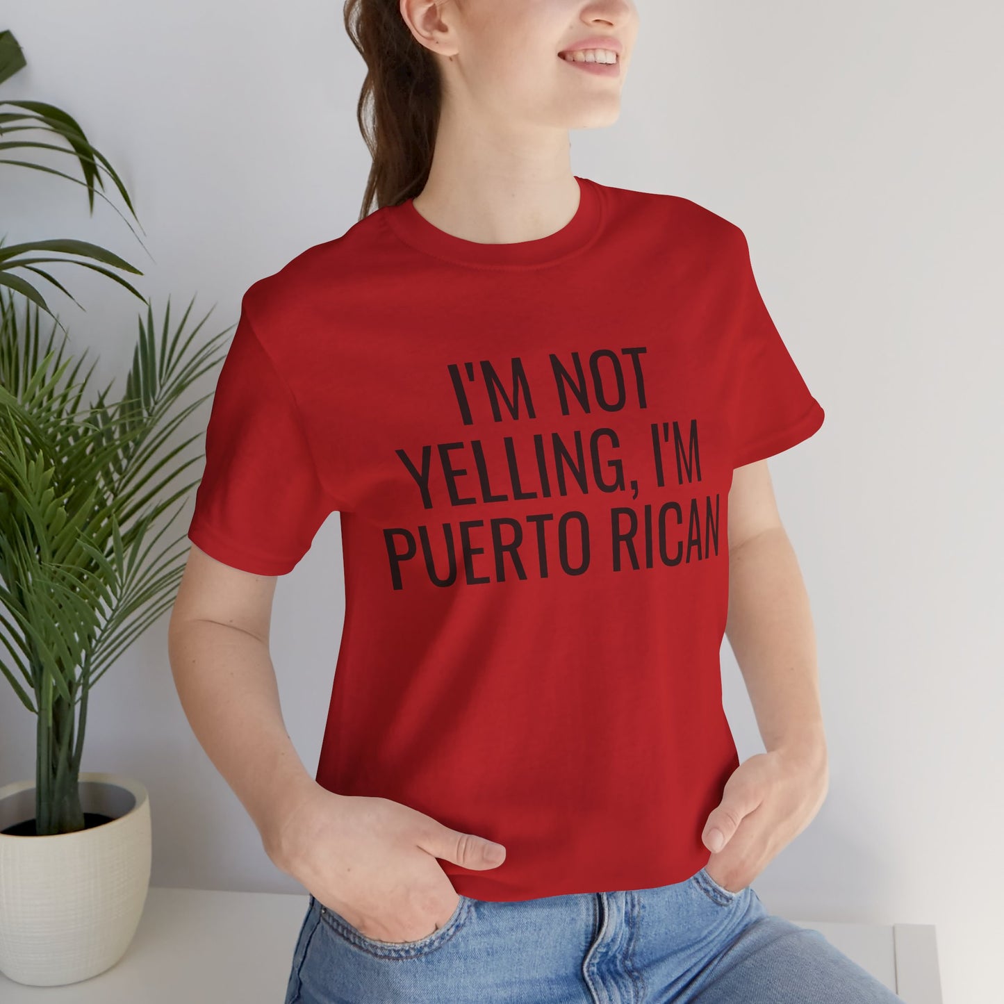 I’m Not Yelling I’m Puerto Rican Shirt | Funny Boricua Pride Graphic Tee
