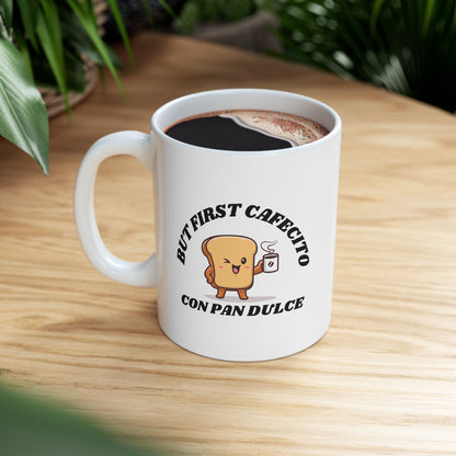 But First Cafecito Ceramic Mug 11oz | Latina Coffee Lover Cup