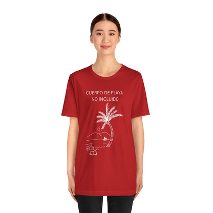 Cuerpo De Playa No Incluido, shirt