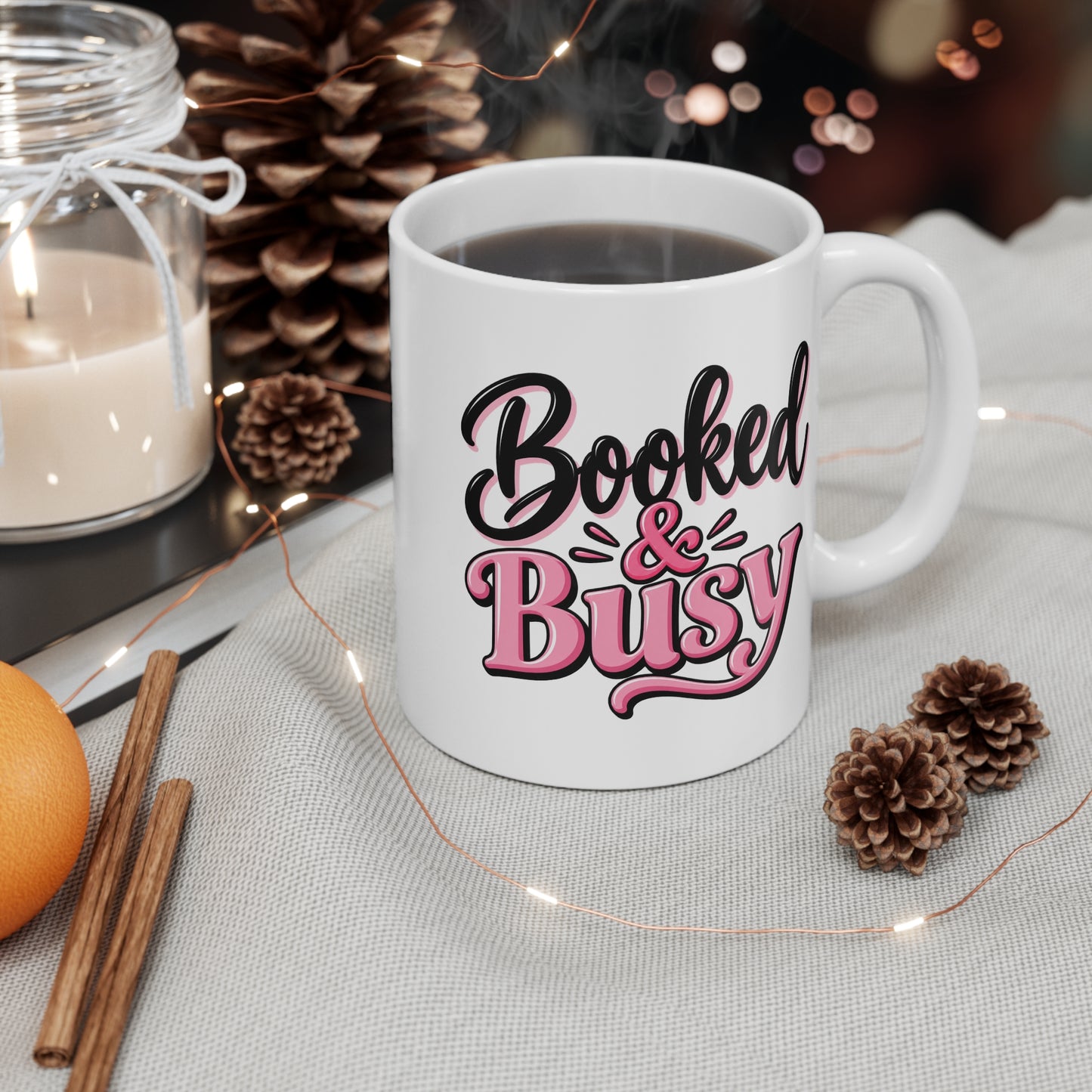 Booked & Busy Ceramic Mug — 11oz Motivational Coffee Cup for Busy Readers & Professionals