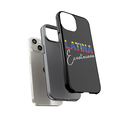 Latina Ecuatoriana, Tough Phone Case