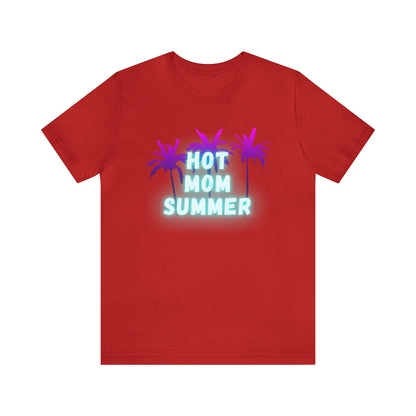 Hot Mom Summer, Shirt