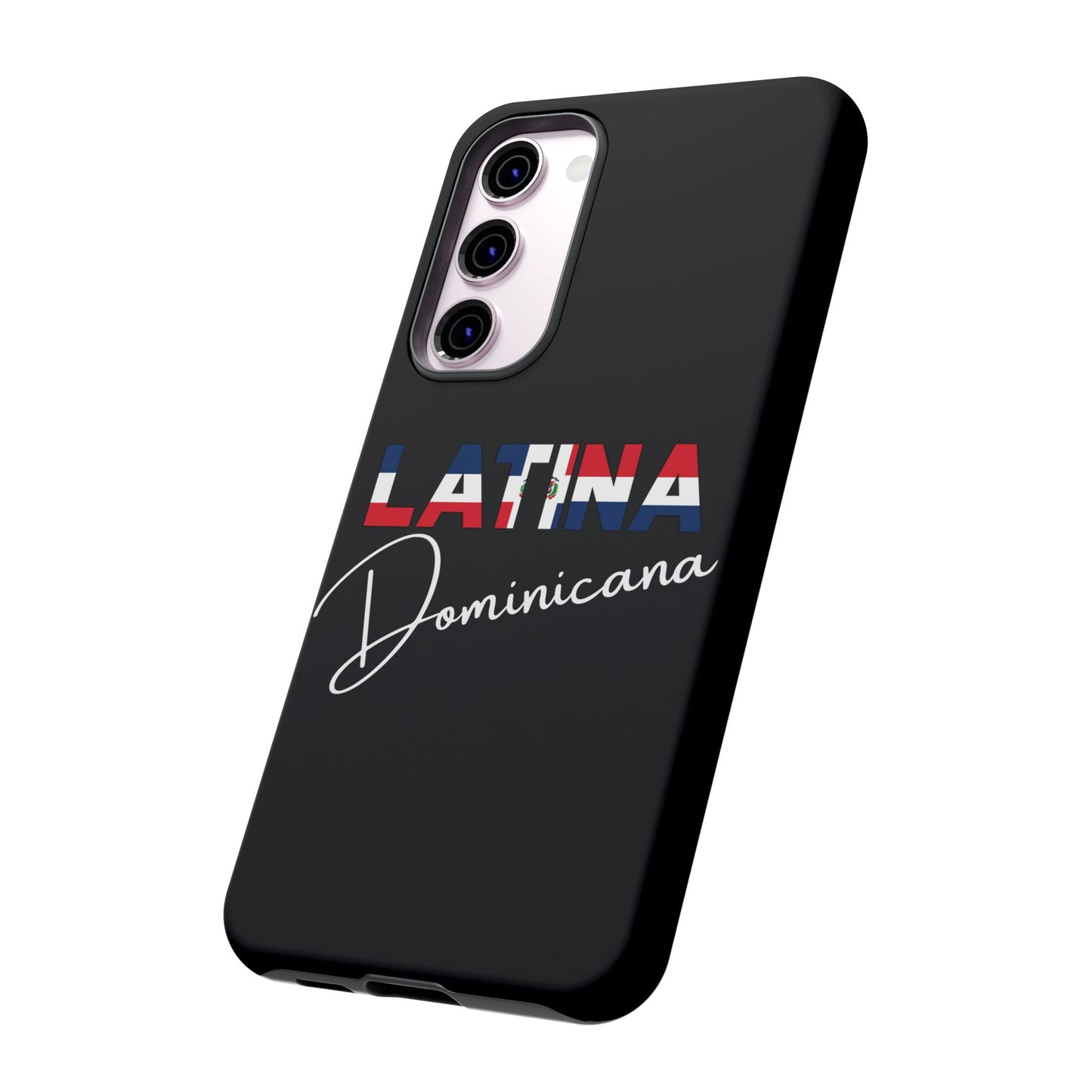 Latina Dominicana Phone Case | Dominican Republic Latina Pride Protective Case