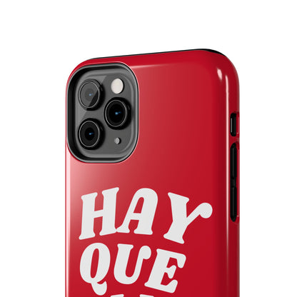 Hay Que Olla Tough iPhone Case | Funny Spanish Saying Protective Cover
