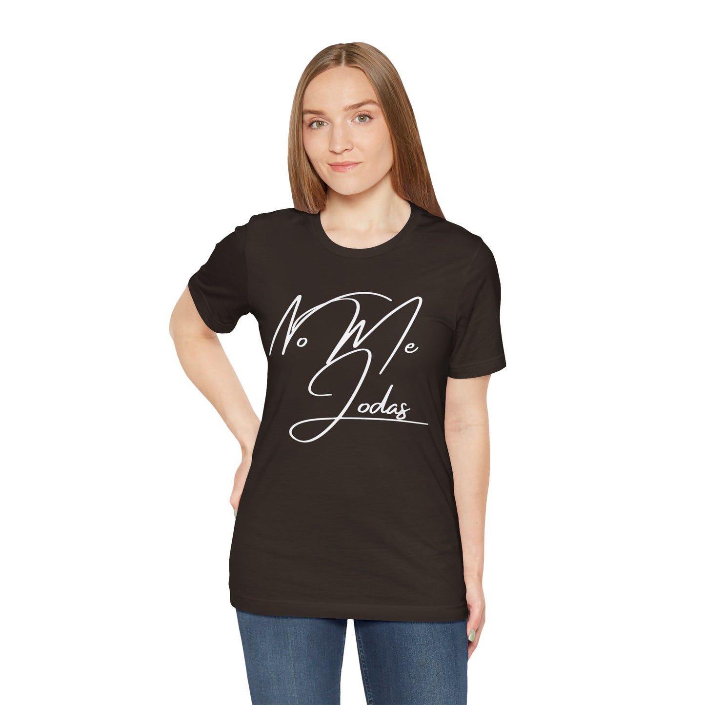 No Me Jodas, Shirt