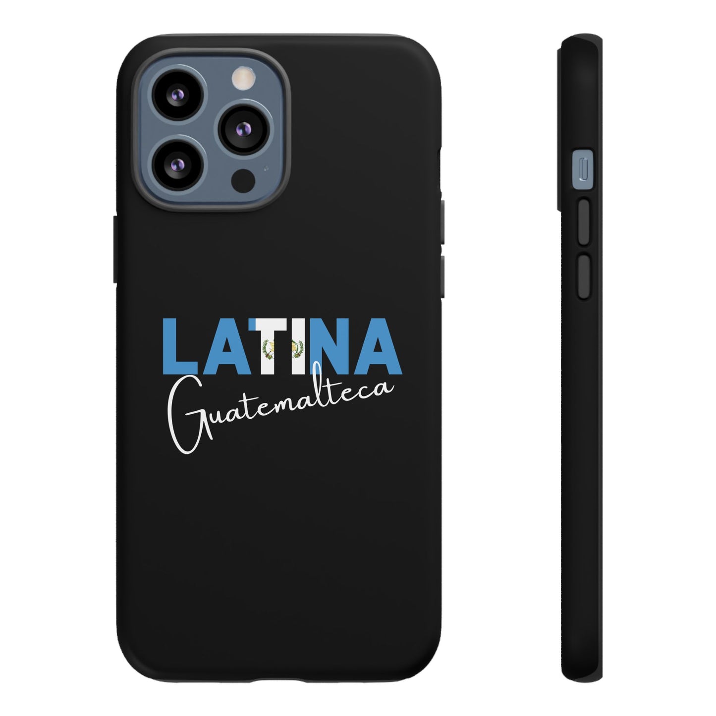 Latina Guatemalteca, Tough Phone Case