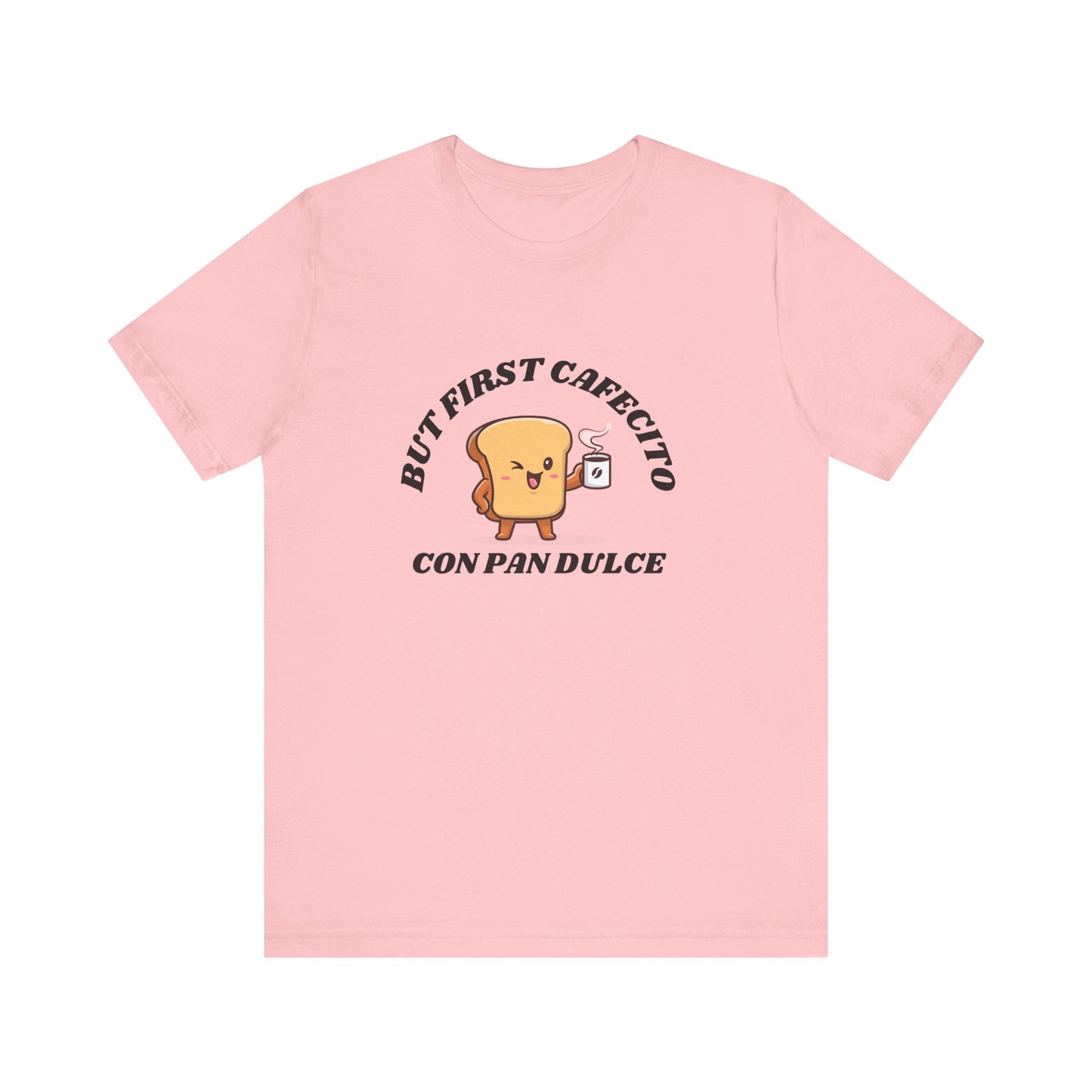 But First Cafecito Shirt | Funny Spanish Saying Coffee Graphic Tee