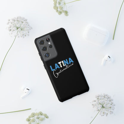 Latina Guatemalteca, Tough Phone Case