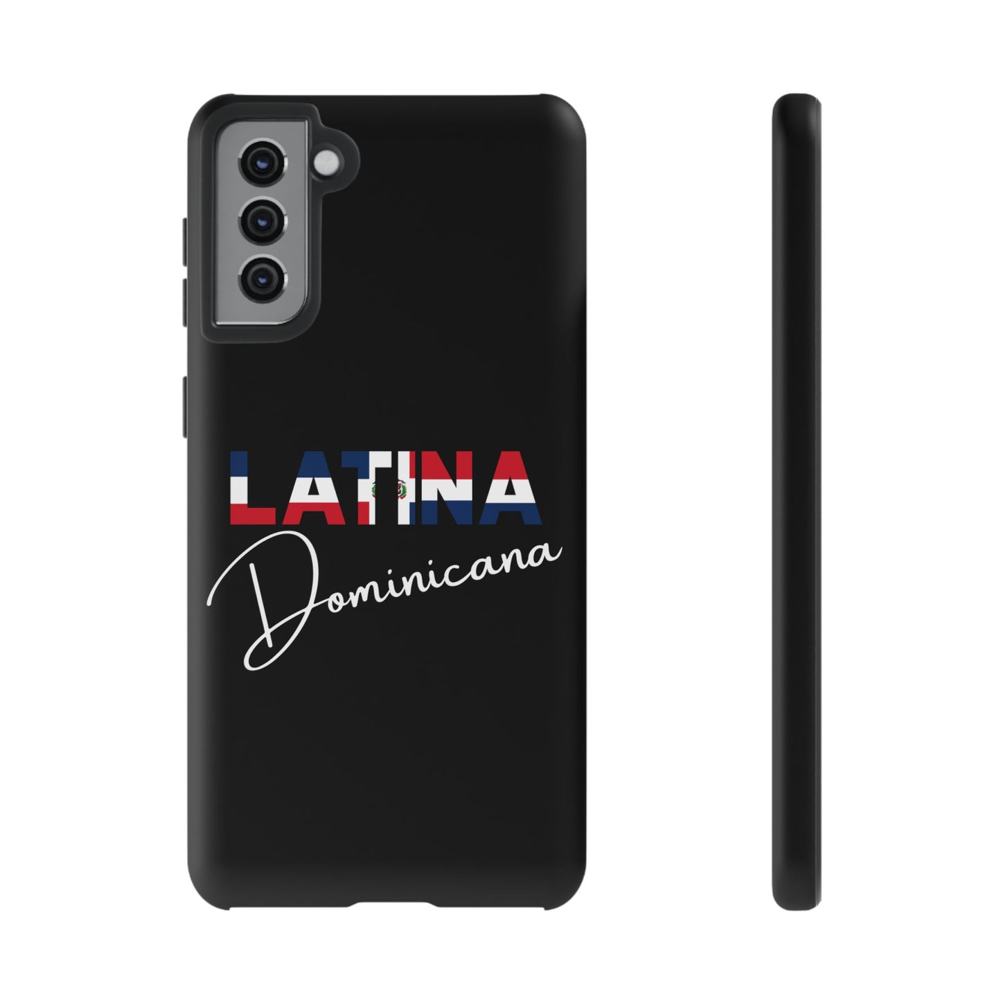 Latina Dominicana Phone Case | Dominican Republic Latina Pride Protective Case