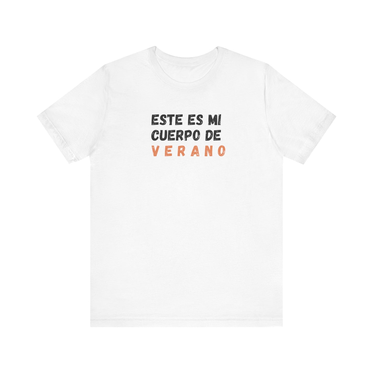 Este Es Mi Cuerpo De Verano, Shirt