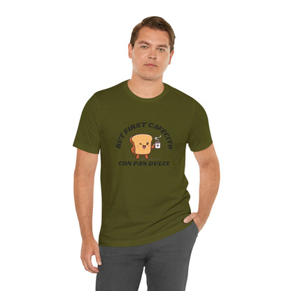 But First Cafecito Shirt | Funny Spanish Saying Coffee Graphic Tee