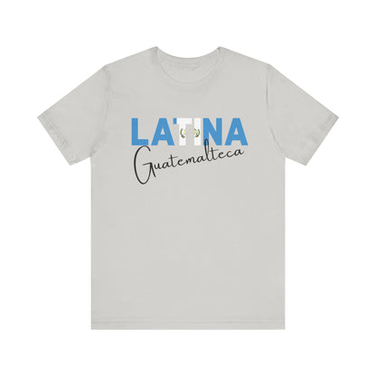 Latina Guatemalteca, Shirt – Guatemala Latina Pride Graphic Tee for Women