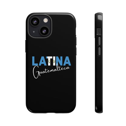 Latina Guatemalteca, Tough Phone Case