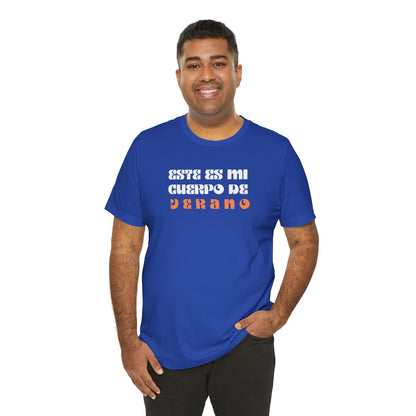 Este Es Mi Cuerpo De Verano, Shirt