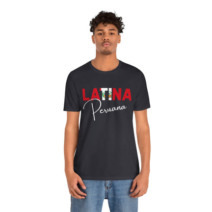 Latina Peruana Shirt – Peru Latina Pride Graphic Tee for Women