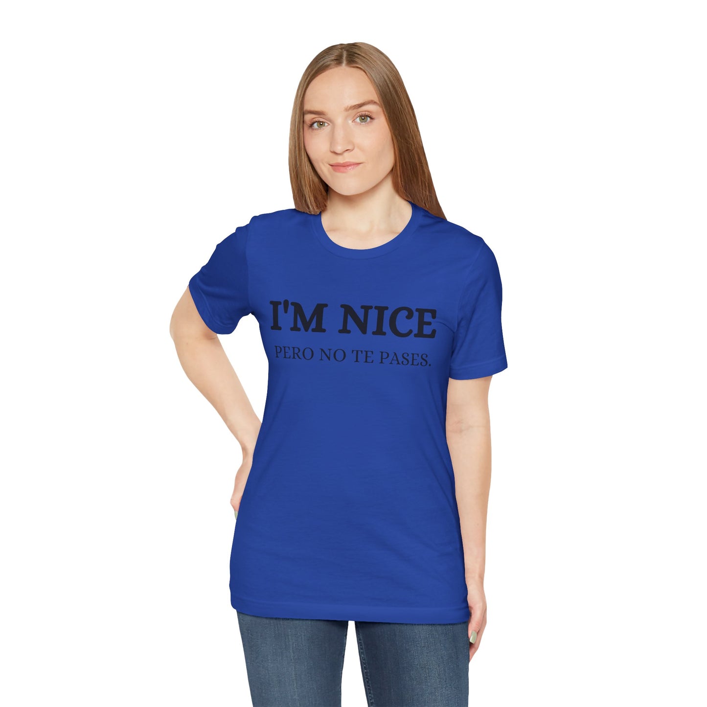 I'm Nice Pero, Shirt