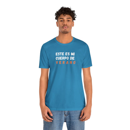 Este Es Mi Cuerpo De Verano, Shirt